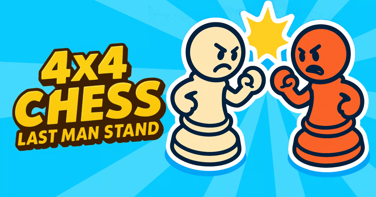 4×4 Chess: Last Man Stand