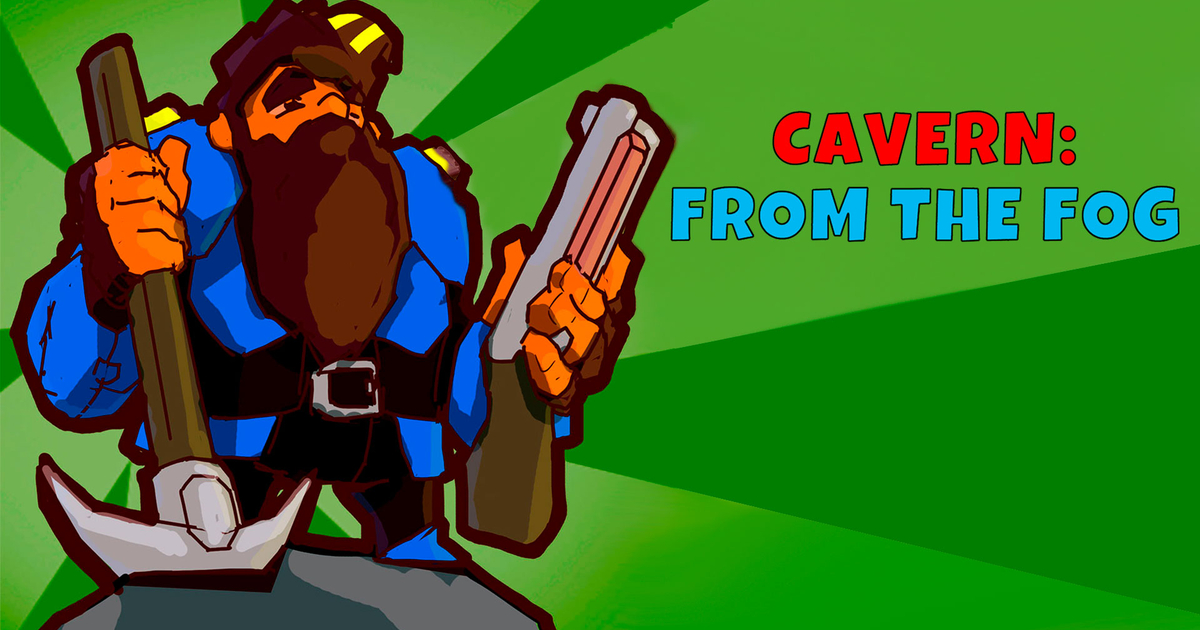 Cavern: From the Fog