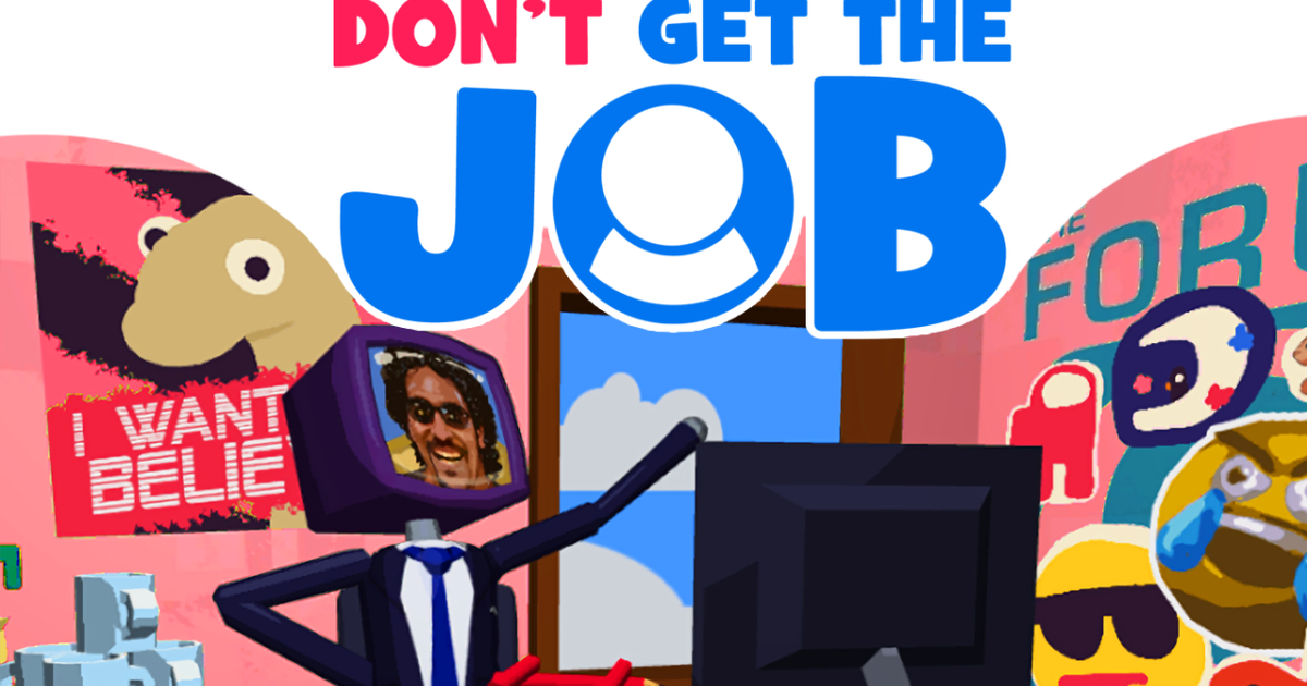 Don’t Get the Job