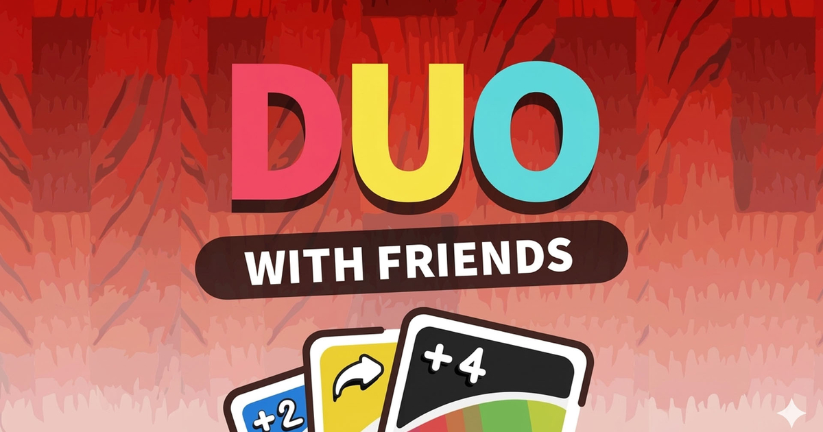 DUO With Friends