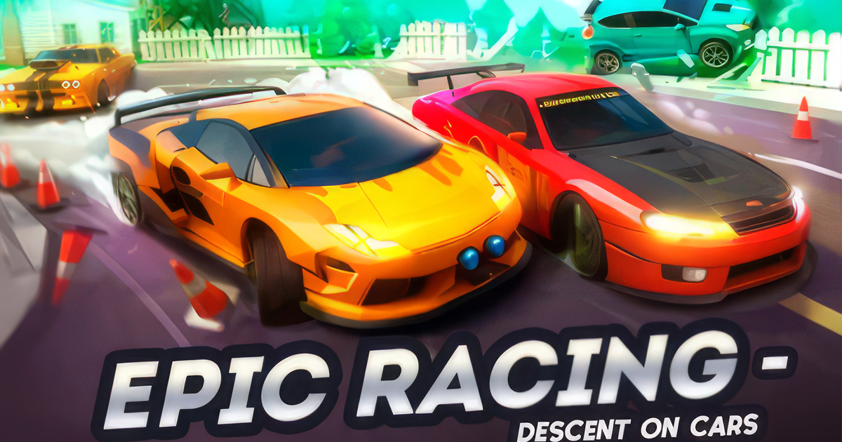 Epic Racing – Descent on Cars