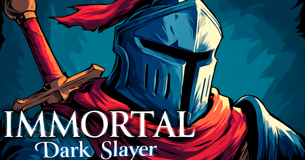 Immortal: Dark Slayer