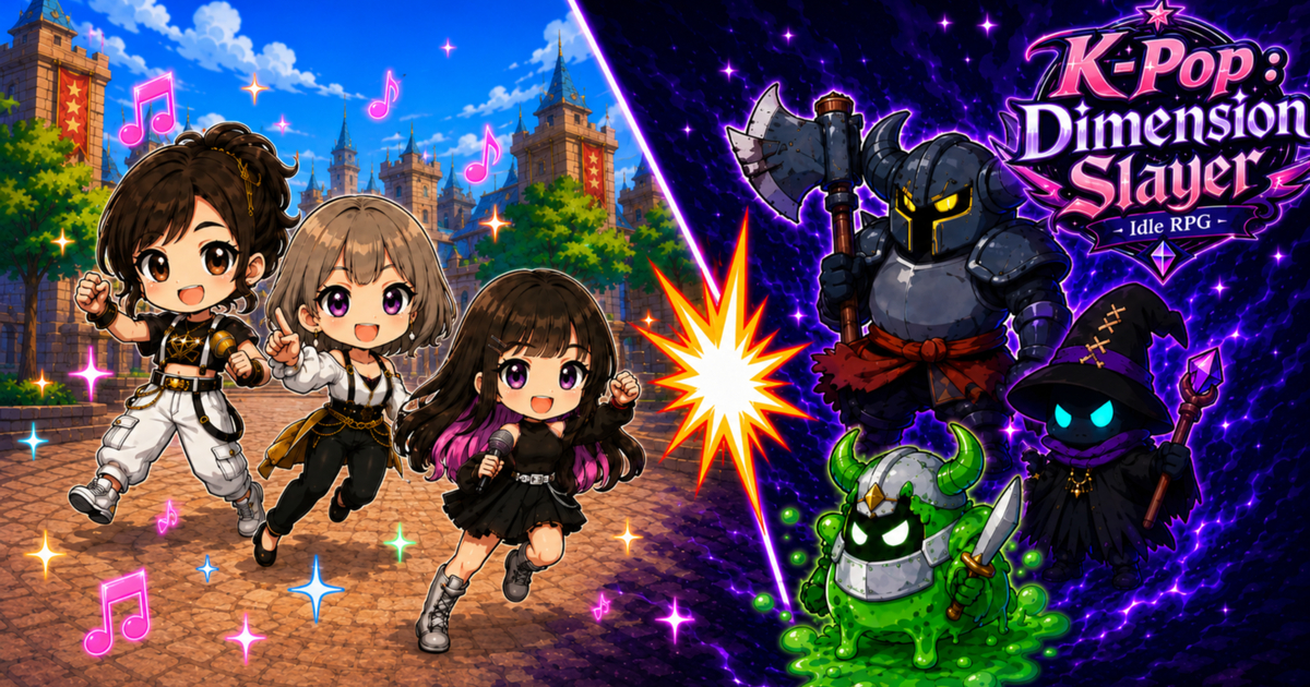 K-Pop: Dimension Slayer – Idle RPG