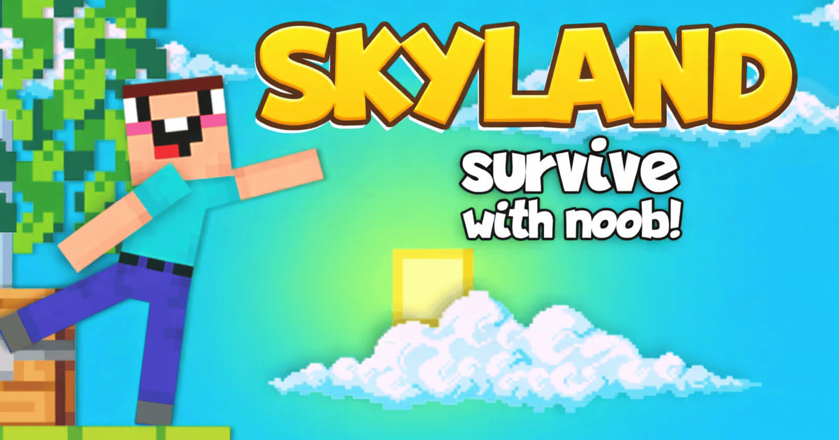 Skyland Survive With Noob!