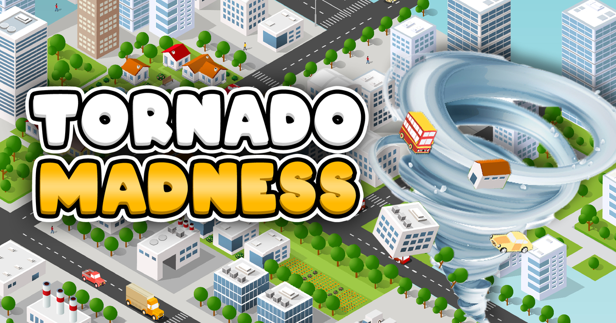 Tornado Madness